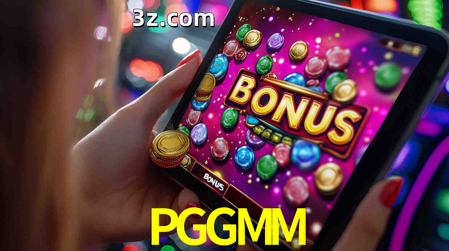 Bônus incríveis na plataforma PGGMM